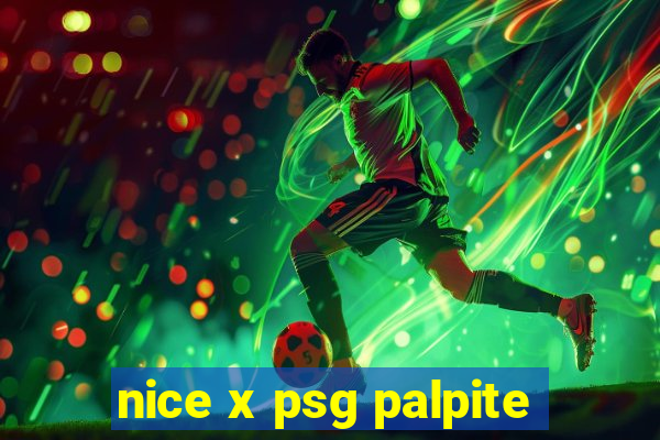 nice x psg palpite