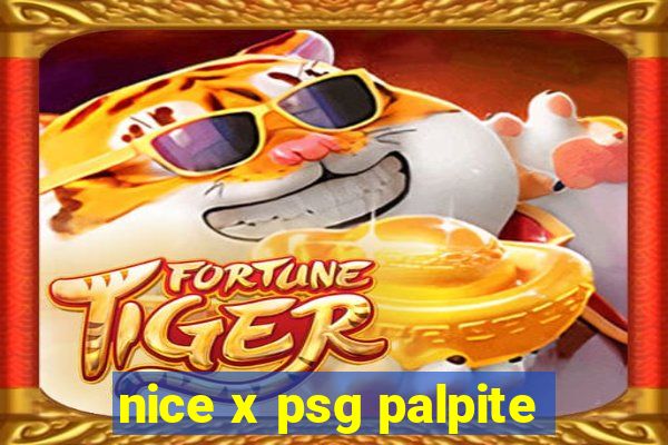 nice x psg palpite