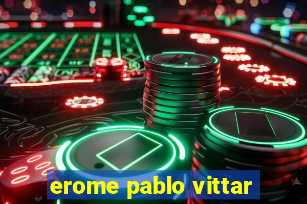 erome pablo vittar