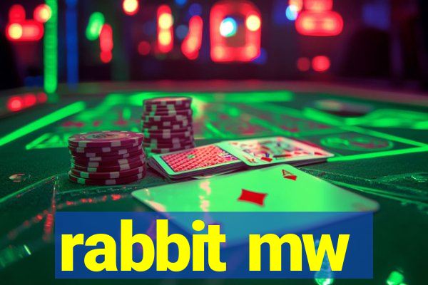 rabbit mw