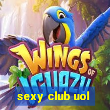 sexy club uol