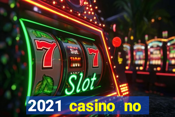 2021 casino no deposit bonus