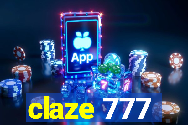 claze 777