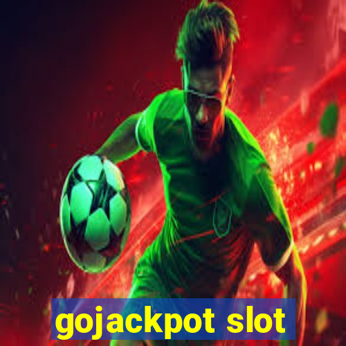 gojackpot slot