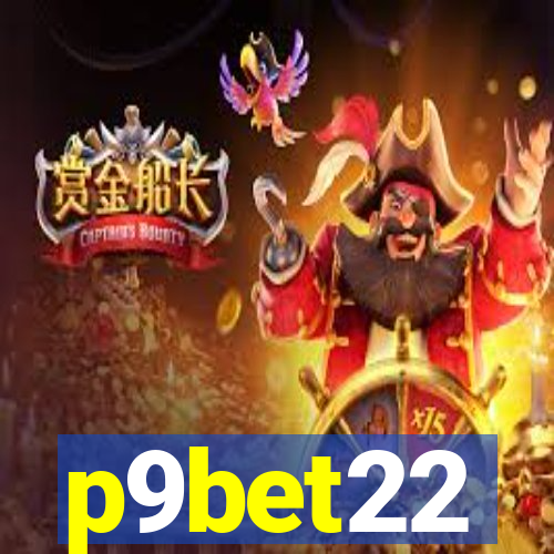 p9bet22