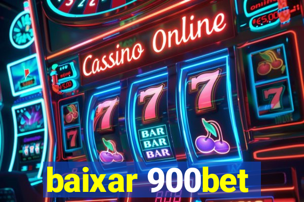 baixar 900bet