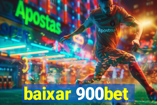 baixar 900bet