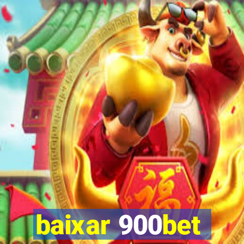 baixar 900bet