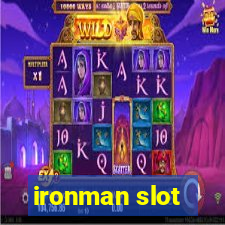 ironman slot