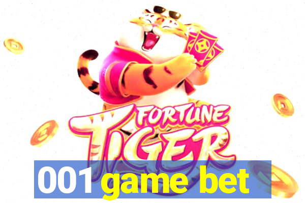 001 game bet