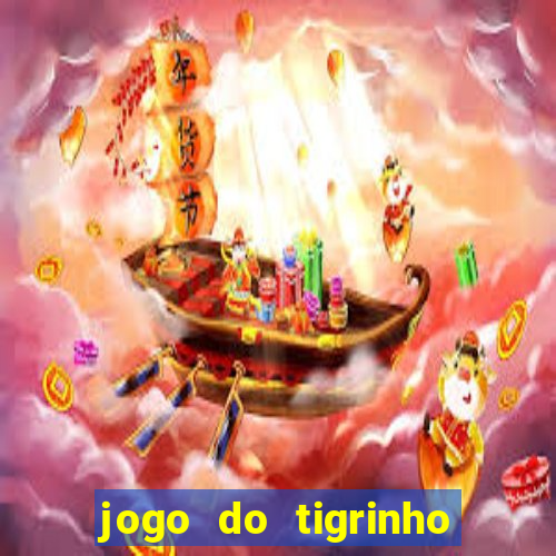 jogo do tigrinho que esta pagando agora