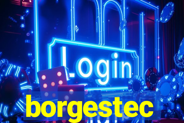 borgestec