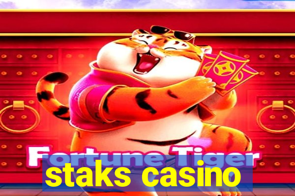 staks casino