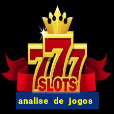 analise de jogos para apostas