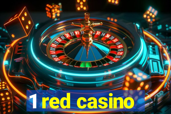 1 red casino