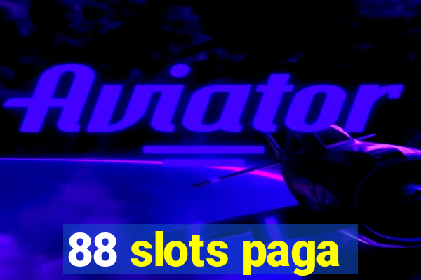 88 slots paga