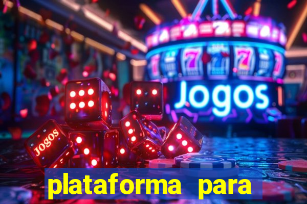 plataforma para jogar tiger fortune