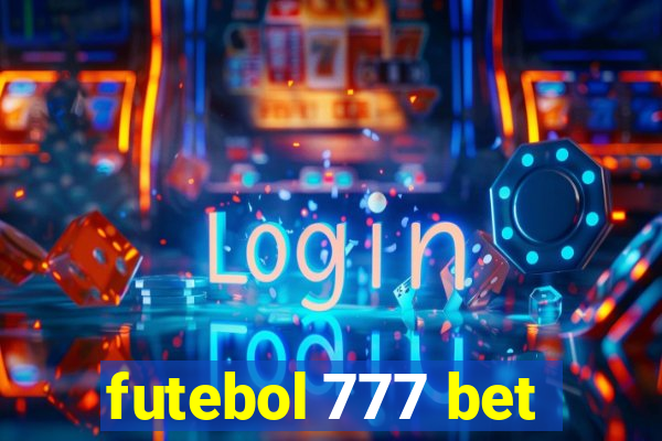 futebol 777 bet