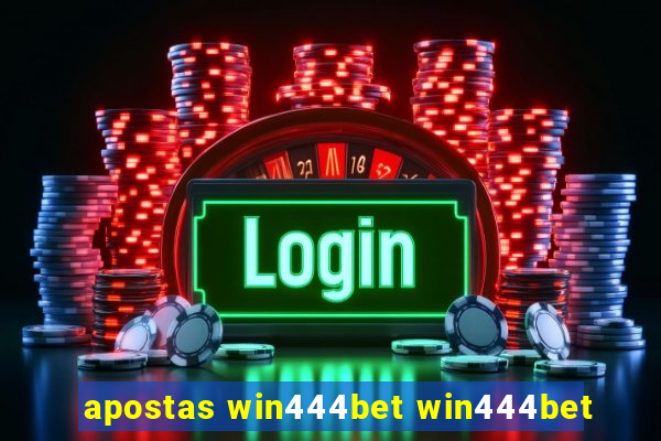 apostas win444bet win444bet