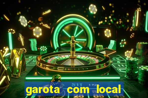 garota com local santos sp