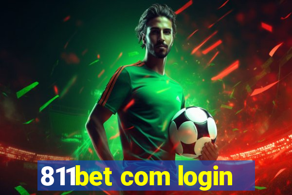 811bet com login