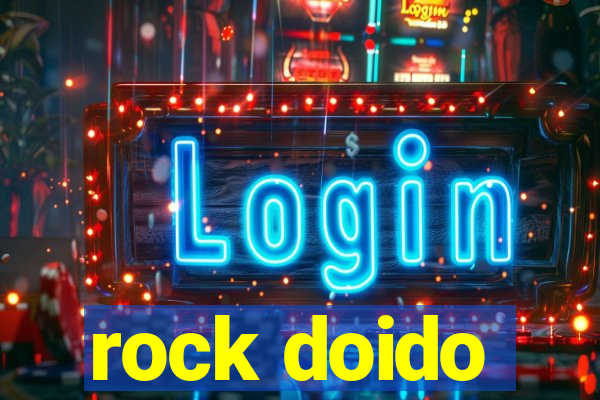 rock doido