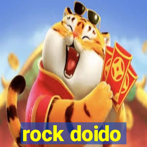 rock doido