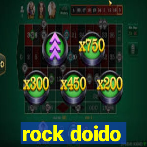 rock doido