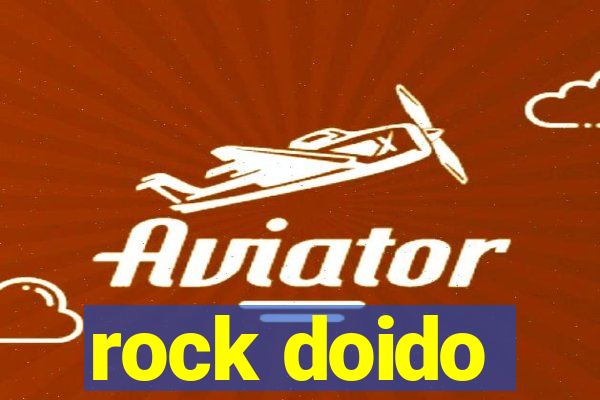 rock doido