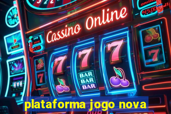 plataforma jogo nova