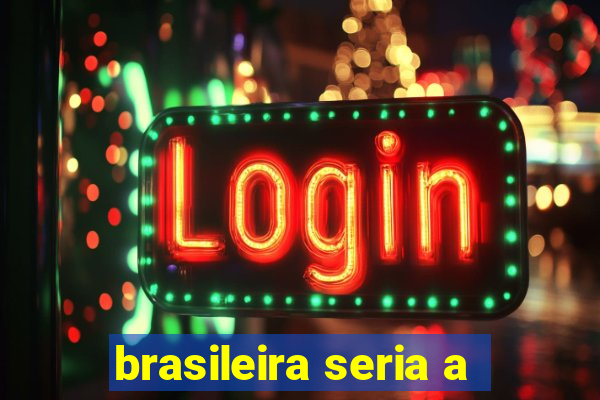 brasileira seria a