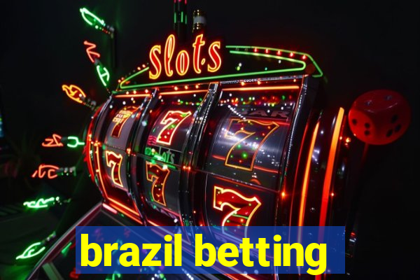 brazil betting