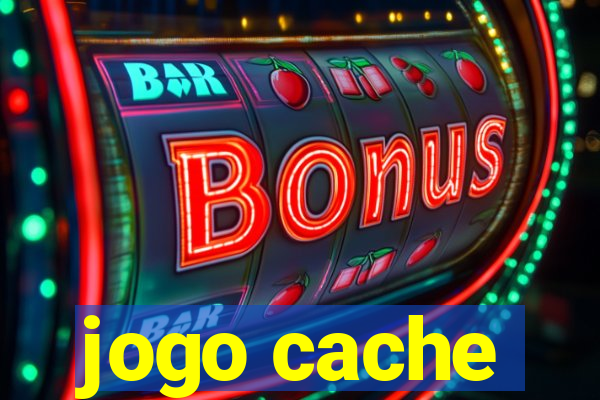 jogo cache