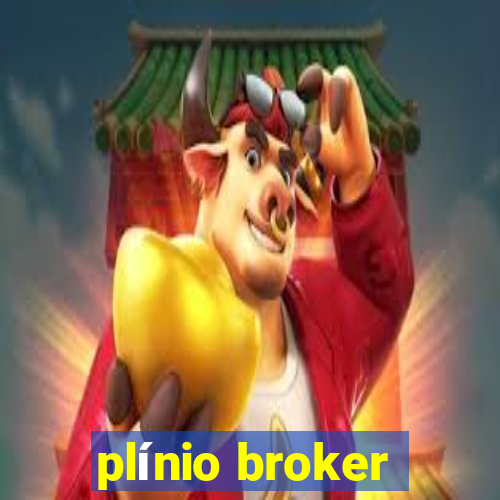 plínio broker