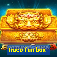 truco fun box