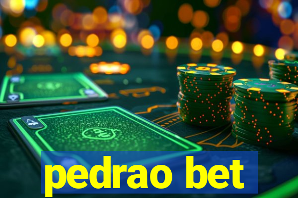 pedrao bet