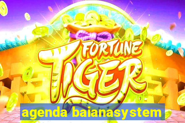 agenda baianasystem