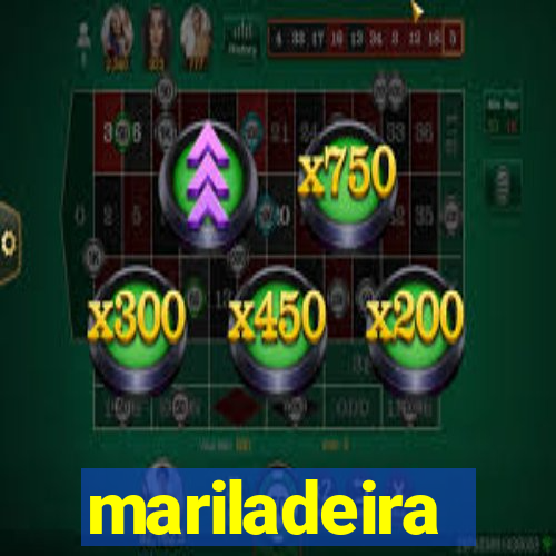 mariladeira