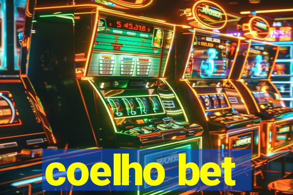 coelho bet