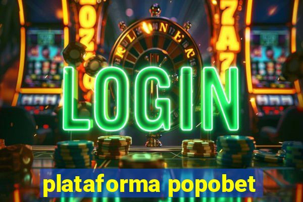 plataforma popobet