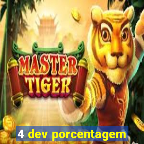 4 dev porcentagem