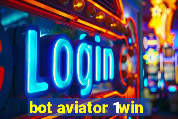 bot aviator 1win