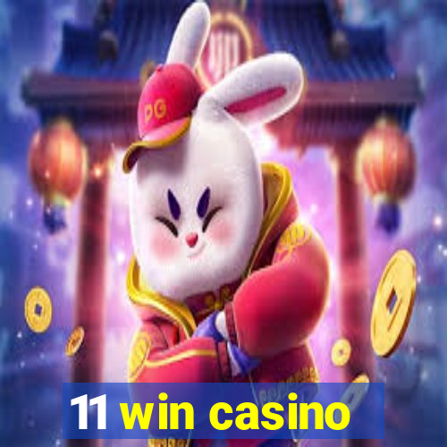 11 win casino