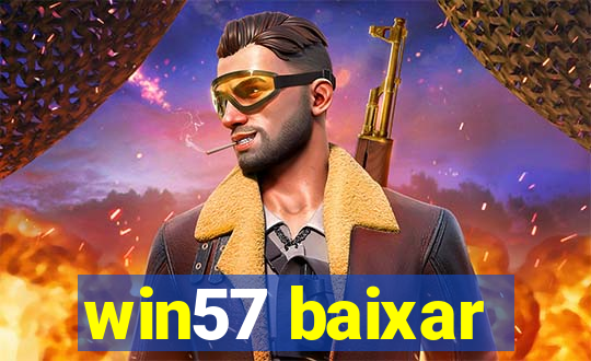 win57 baixar