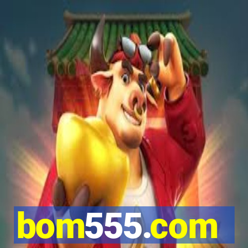 bom555.com