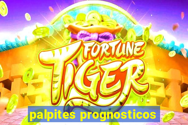 palpites prognosticos