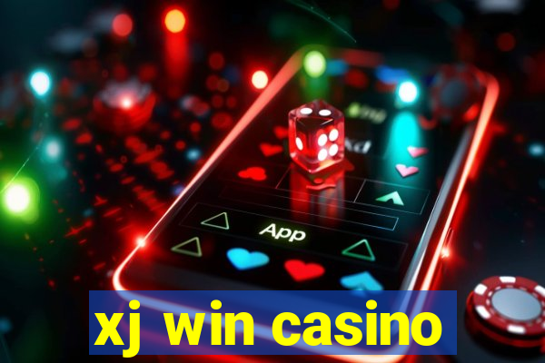 xj win casino