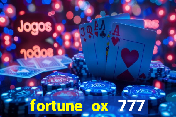 fortune ox 777 fortuna 77