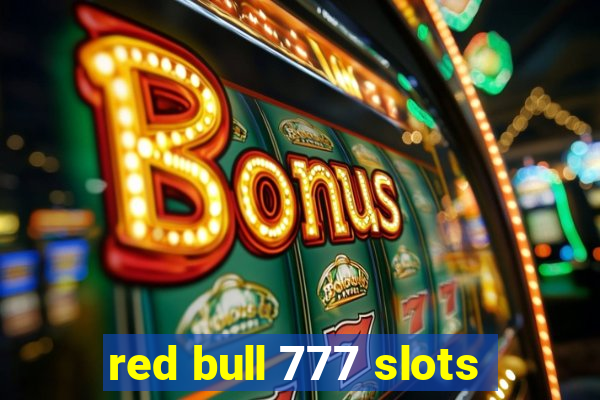 red bull 777 slots