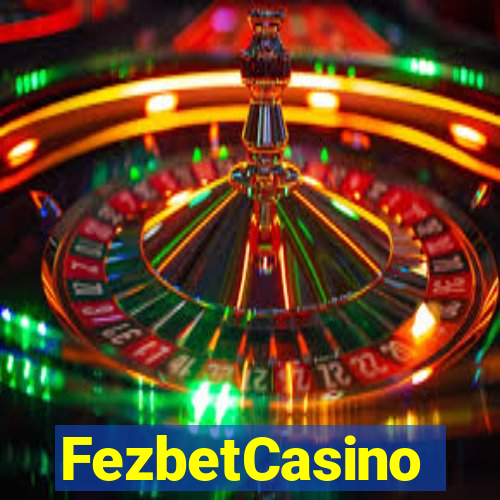 FezbetCasino